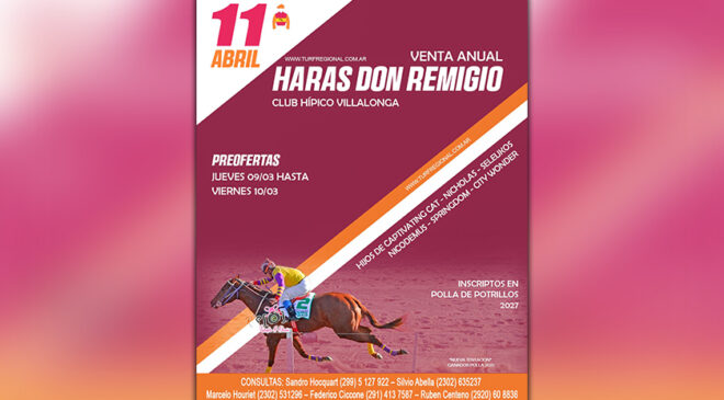 Sábado 11 de Abril Subasta Anual de Haras Don Remigio en Villalonga